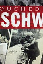 Watch Touched by Auschwitz 2KMovies