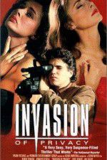 Watch Invasion of Privacy 2KMovies