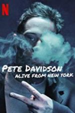 Watch Pete Davidson: Alive from New York 2KMovies