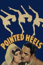Watch Pointed Heels 2KMovies