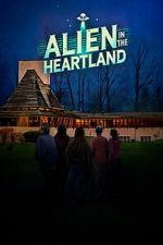 Watch Alien in the Heartland 2KMovies