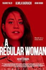 Watch A Regular Woman 2KMovies