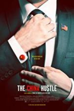 Watch The China Hustle 2KMovies