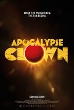 Watch Apocalypse Clown 2KMovies