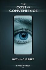 Watch The Cost Of Convenience 2KMovies