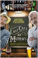 Watch Last Call at Murray\'s 2KMovies