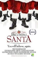 Watch Becoming Santa 2KMovies