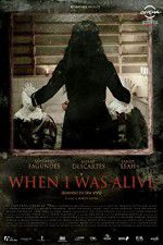 Watch When I Was Alive 2KMovies