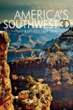 Watch America's Southwest 3D - From Grand Canyon To Death Valley 2KMovies