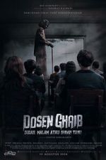 Watch Dosen Ghaib: It\'s Nighttime or You Already Know 2KMovies