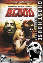 Watch Brotherhood of Blood 2KMovies