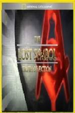 Watch National Geographic Lost Symbol Truth or Fiction 2KMovies