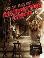 Watch Resurrection County 2KMovies