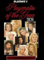 Watch Playboy Playmates of the Year: The 90\'s 2KMovies