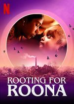 Watch Rooting for Roona 2KMovies