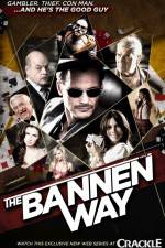Watch The Bannen Way 2KMovies