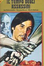Watch Il tempo degli assassini 2KMovies