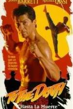 Watch To the Death 2KMovies