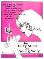 Watch The Dirty Mind of Young Sally 2KMovies