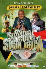 Watch Schuks Tshabalala's Survival Guide to South Africa 2KMovies