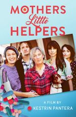 Watch Mother\'s Little Helpers 2KMovies