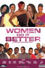 Watch Women Do It Better 2KMovies