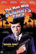Watch The Man with Bogart's Face 2KMovies