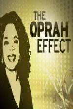 Watch The Oprah Effect 2KMovies