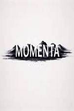Watch Momenta 2KMovies
