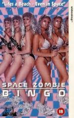 Watch Space Zombie Bingo!!! 2KMovies
