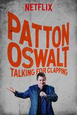 Watch Patton Oswalt: Talking for Clapping 2KMovies