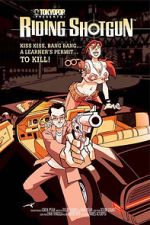 Watch Riding Shotgun 2KMovies