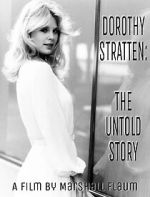 Watch Dorothy Stratten: The Untold Story 2KMovies