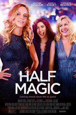 Watch Half Magic 2KMovies