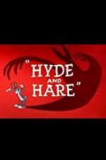Watch Hyde and Hare 2KMovies