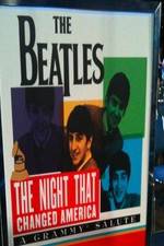 Watch The Beatles: The Night That Changed America-A Grammy Salute 2KMovies