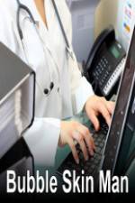 Watch Bubble Skin Man 2KMovies