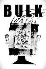 Watch Bulk 2KMovies