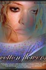 Watch Cotton Flowers 2KMovies