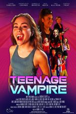 Watch Teenage Vampire 2KMovies