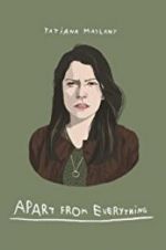 Watch Apart from Everything 2KMovies