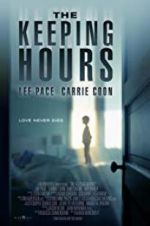 Watch The Keeping Hours 2KMovies