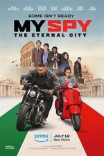 Watch My Spy the Eternal City 2KMovies