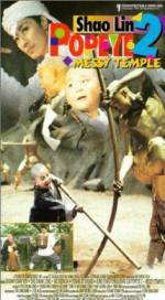 Watch Shaolin Popey II: Messy Temple 2KMovies