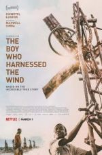 Watch The Boy Who Harnessed the Wind 2KMovies