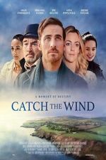 Watch Catch the Wind 2KMovies