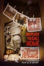 Watch No Place to Call Home 2KMovies