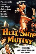Watch Hell Ship Mutiny 2KMovies