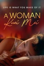 Watch Kuei-mei, a Woman 2KMovies