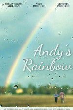 Watch Andy\'s Rainbow 2KMovies